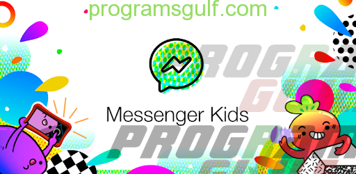 تطبيق Messenger Kids